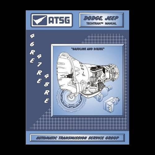 SunCoast Diesel - SunCoast Diesel 46RE/47RE/48RE ATSG MANUAL - 618-ATSG