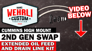 Wehrli Custom Fabrication - Wehrli Custom Cummins 2nd Gen Swap Oil Feed & Drain Line Kit - Image 2